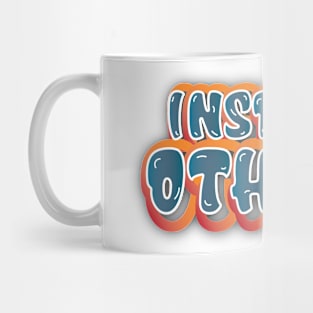 Inspire Others Mug